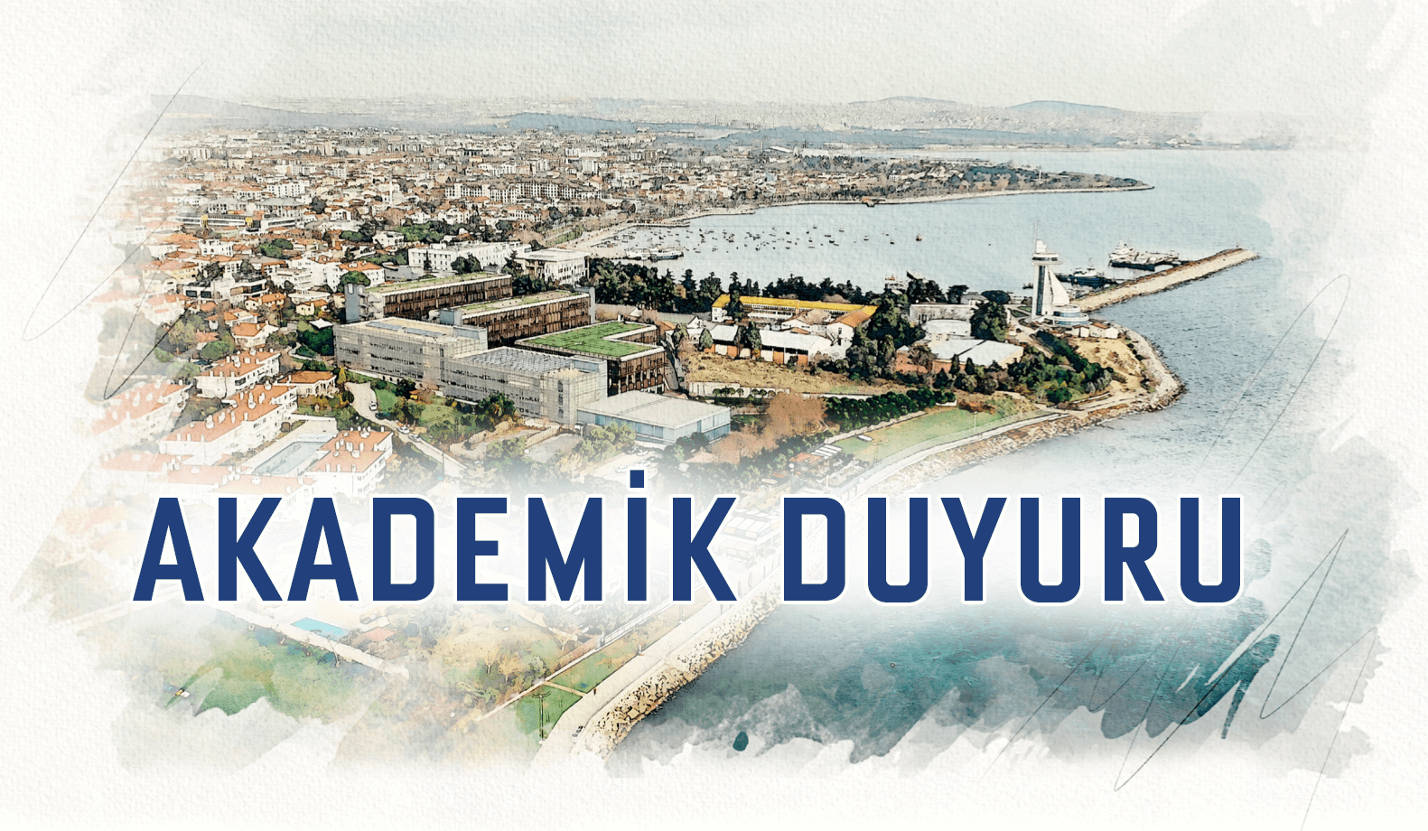 AKADEMİK DUYURULAR